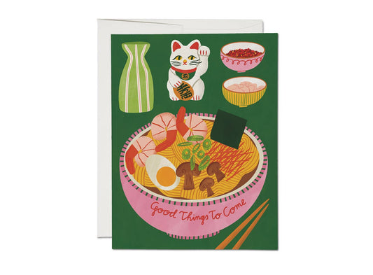 Good Things To Come Ramen Encouragement Card